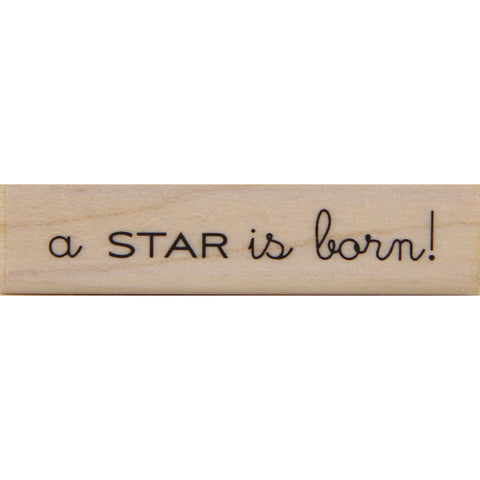 wood stamp - star is born